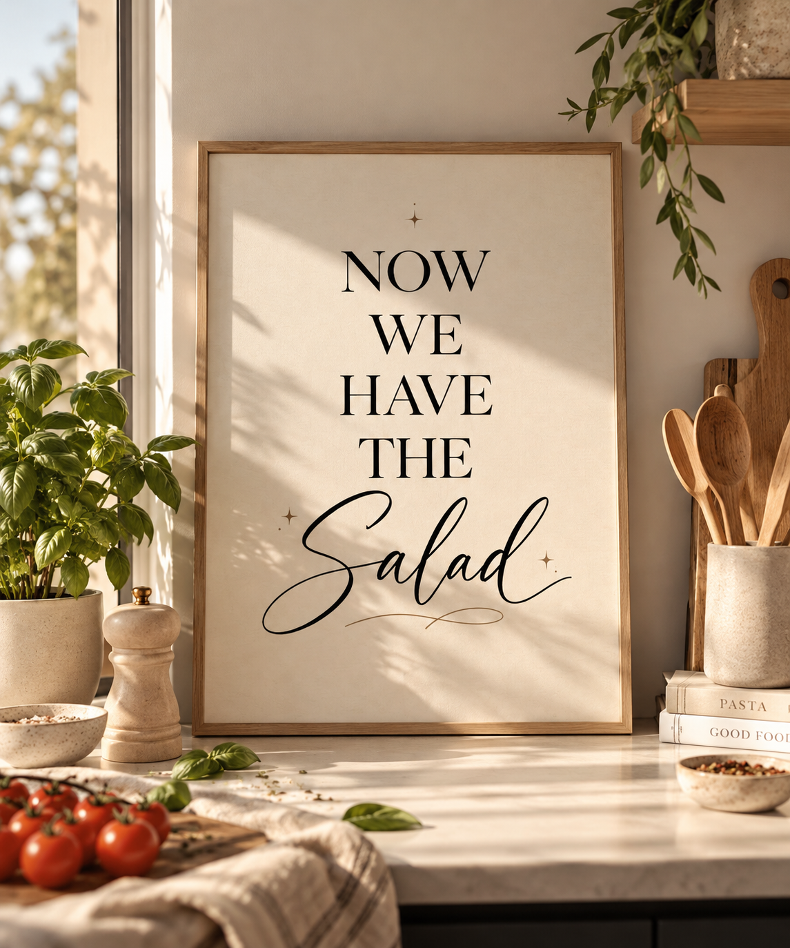 Now We Have The Salad – Lustiges Küchenposter