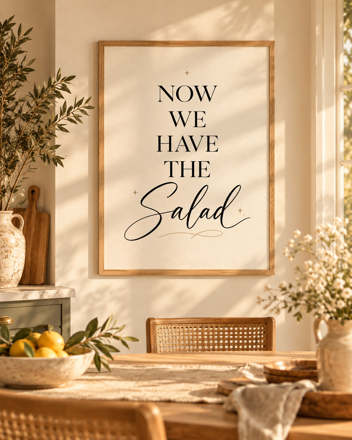Now We Have The Salad – Lustiges Küchenposter
